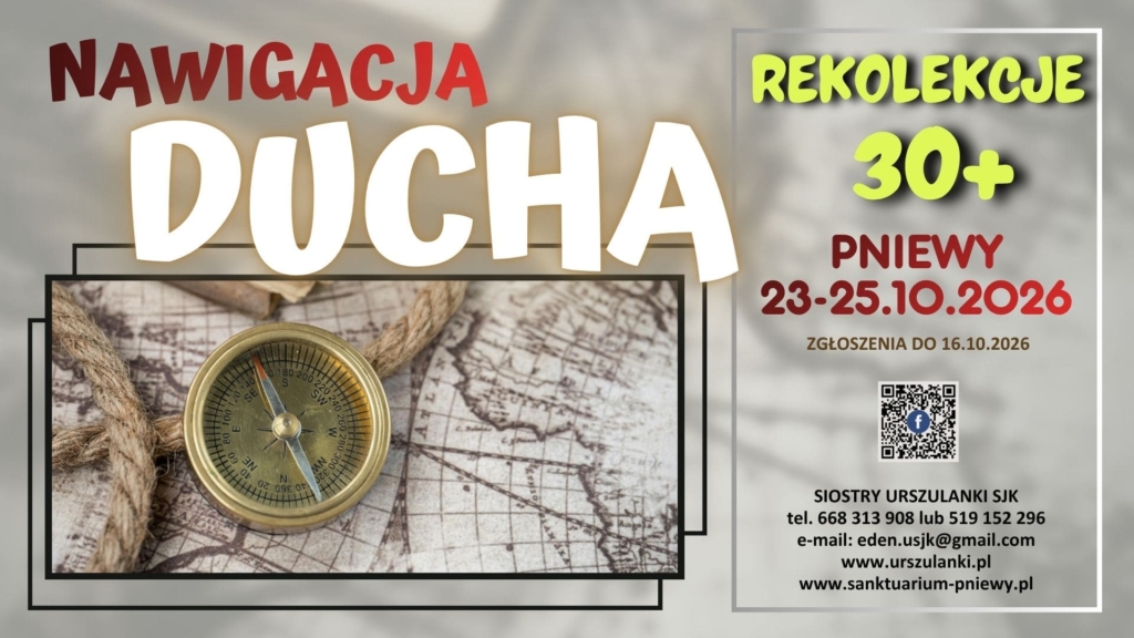 Rekolekcje 30+ „Nawigacja Ducha”